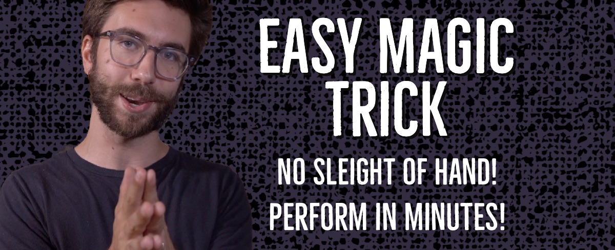 Learn a Magic Trick in 5 Minutes! - Hayden